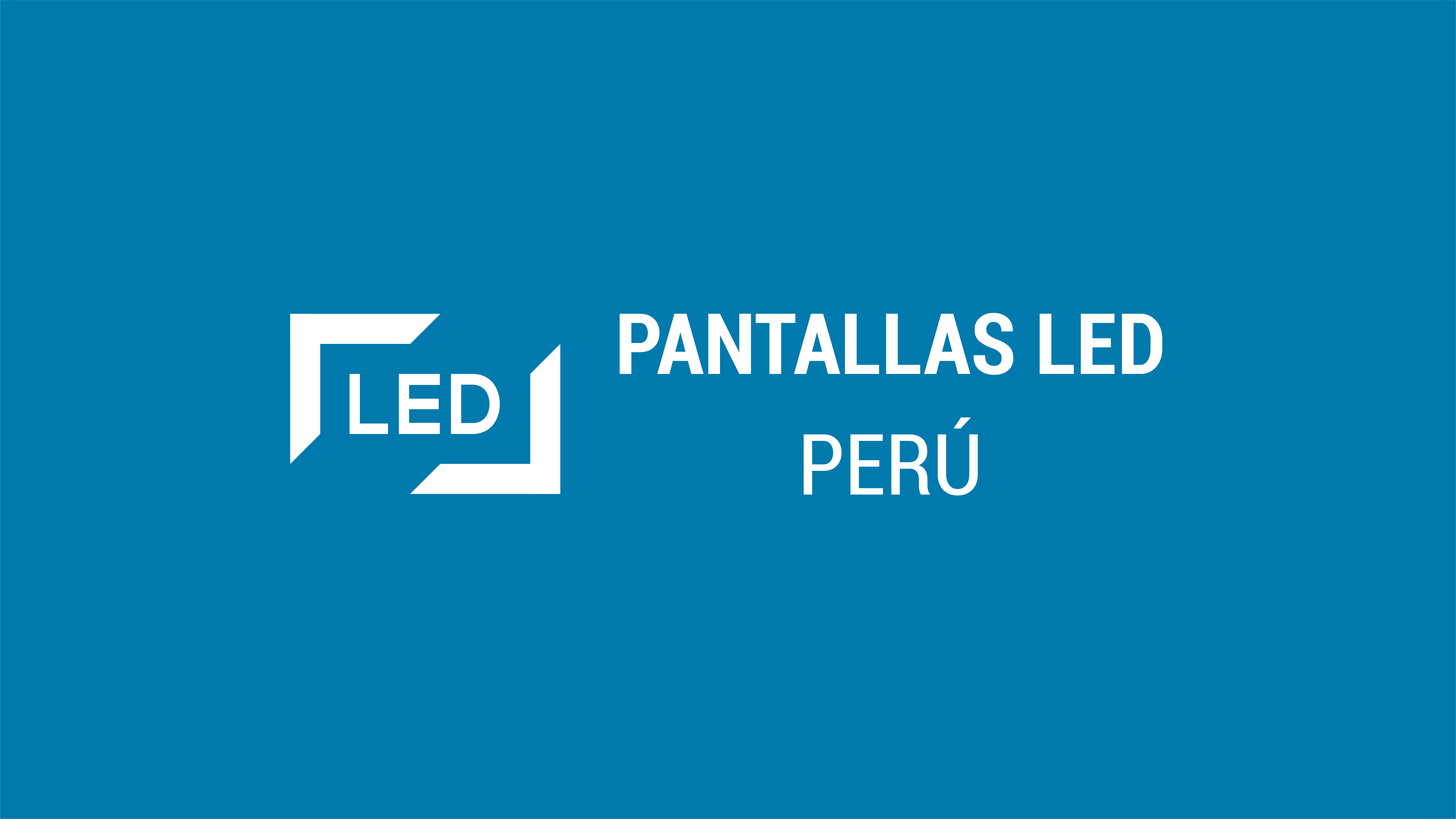 Branding Pantallas Led Perú